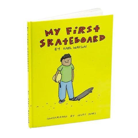 MY FIRST SKATEBOARD Book