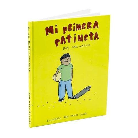 MY FIRST SKATEBOARD Book Spanish Version